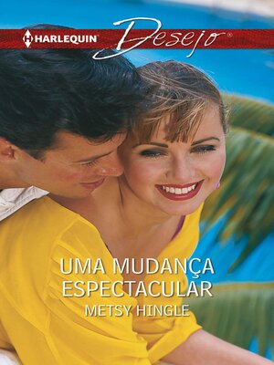 cover image of Uma mudança espectacular